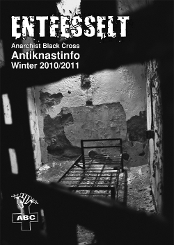 Antiknastinfo Entfesselt Winter 2010/2011 Antiknastinfo Entfesselt Winter 2010/2011