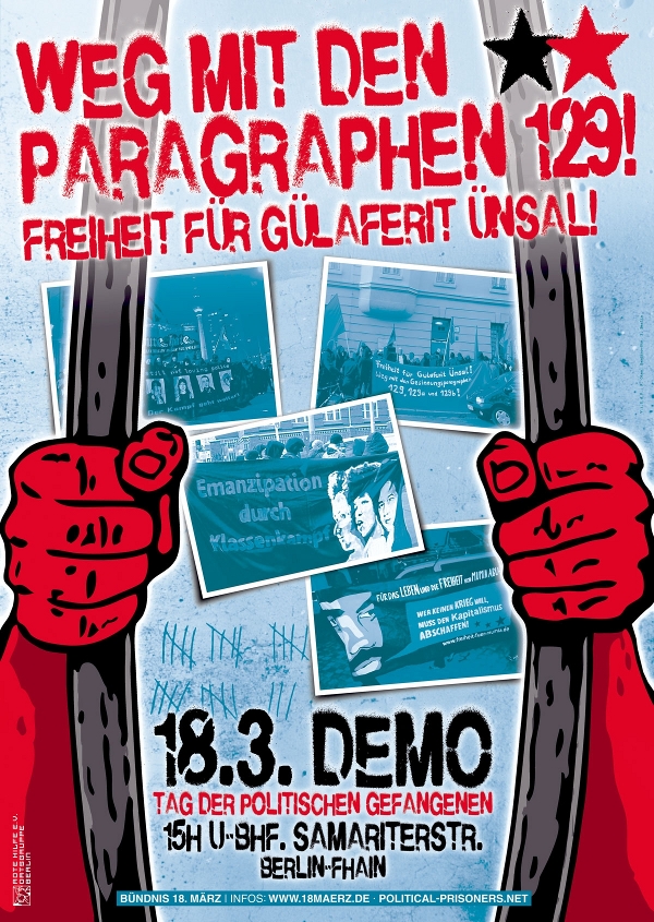 Demo zum 18. März 2012 in Berlin - Weg mit den Paragraphen 129! Freiheit für Gülaferit Ünsal!