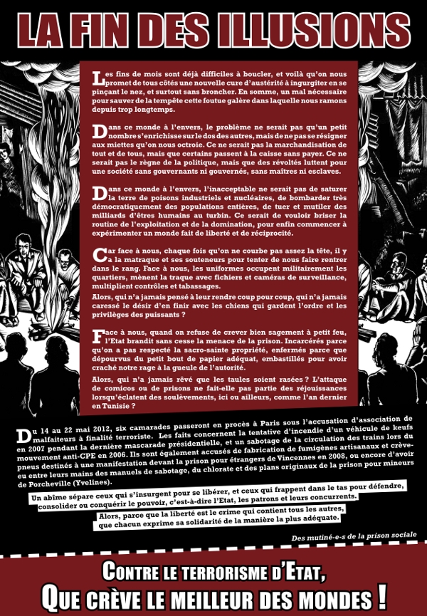 Das Ende der Illusionen - Ein Poster, das vor kurzem anlässlich des Prozesses in Paris vom 14.-22. Mai gegen 6 GenossInnen verbreitet wurde: