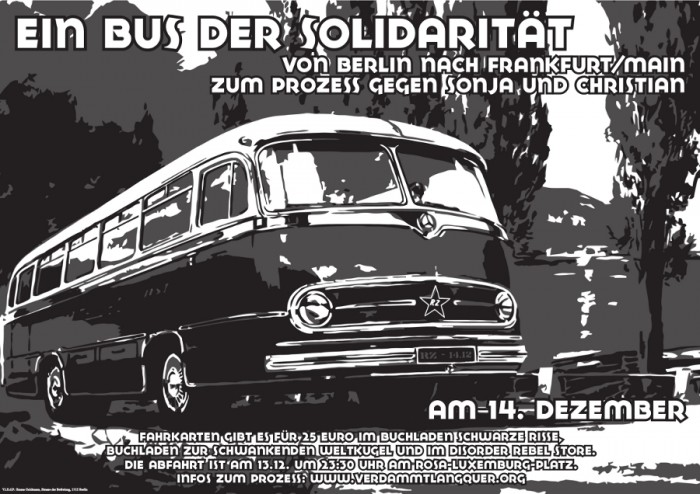 Ein Bus der Solidarität von Berlin nach Frankfurt/Main zum Prozess gegen Sonja und Christian am 14. Dezember