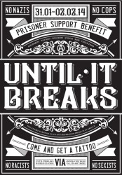 Tattoo-Circus Basel - UNTIL IT BREAKS – SOLIDARITY AGAINST PRISONS